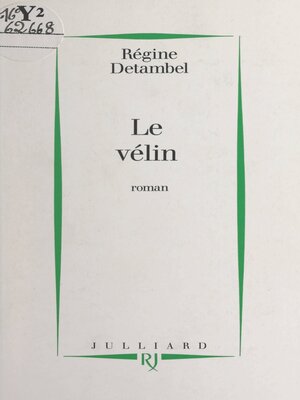 cover image of Le vélin